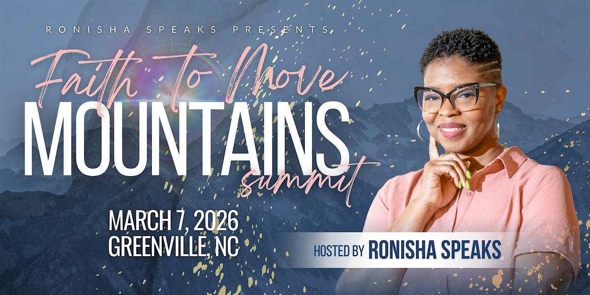 Faith to Move Mountains Summit: The Reward of Faith