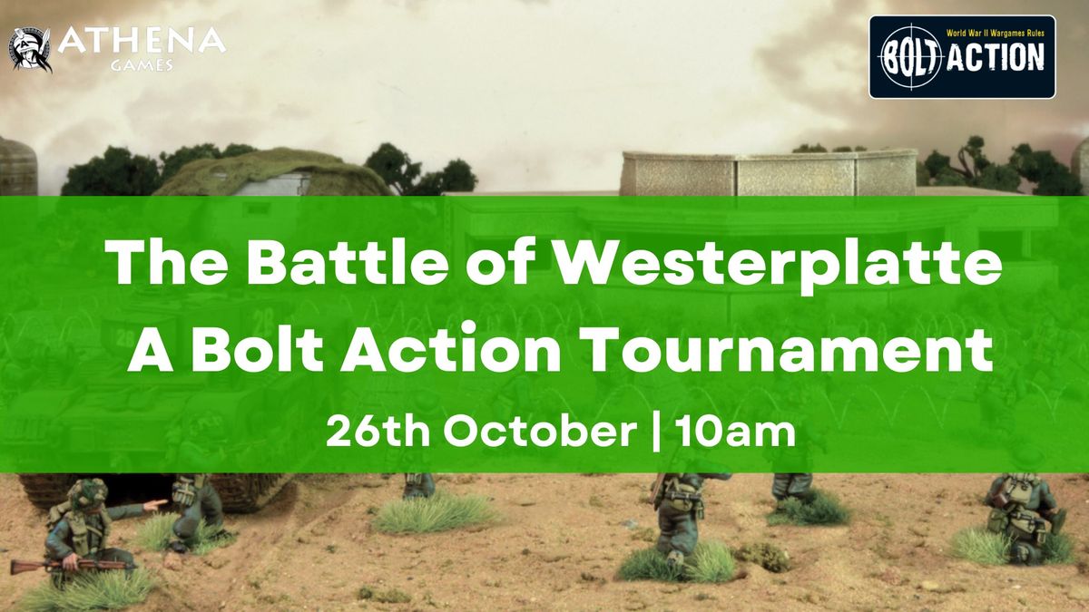 The Battle of Westerplatte - A Bolt Action Tournament - 26th October 2024