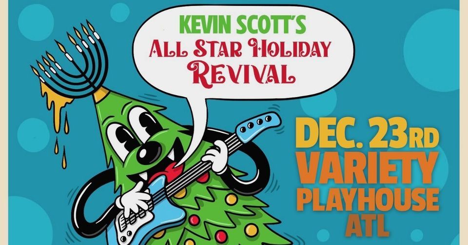Kevin Scott's All Star Holiday Revival