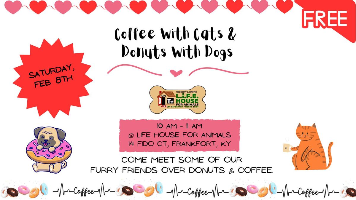 Coffee With Cats & Donuts With Dogs