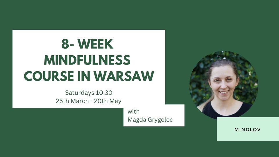 8-week Mindfulness Course in Warsaw