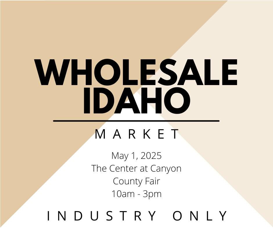 Wholesale Idaho Market