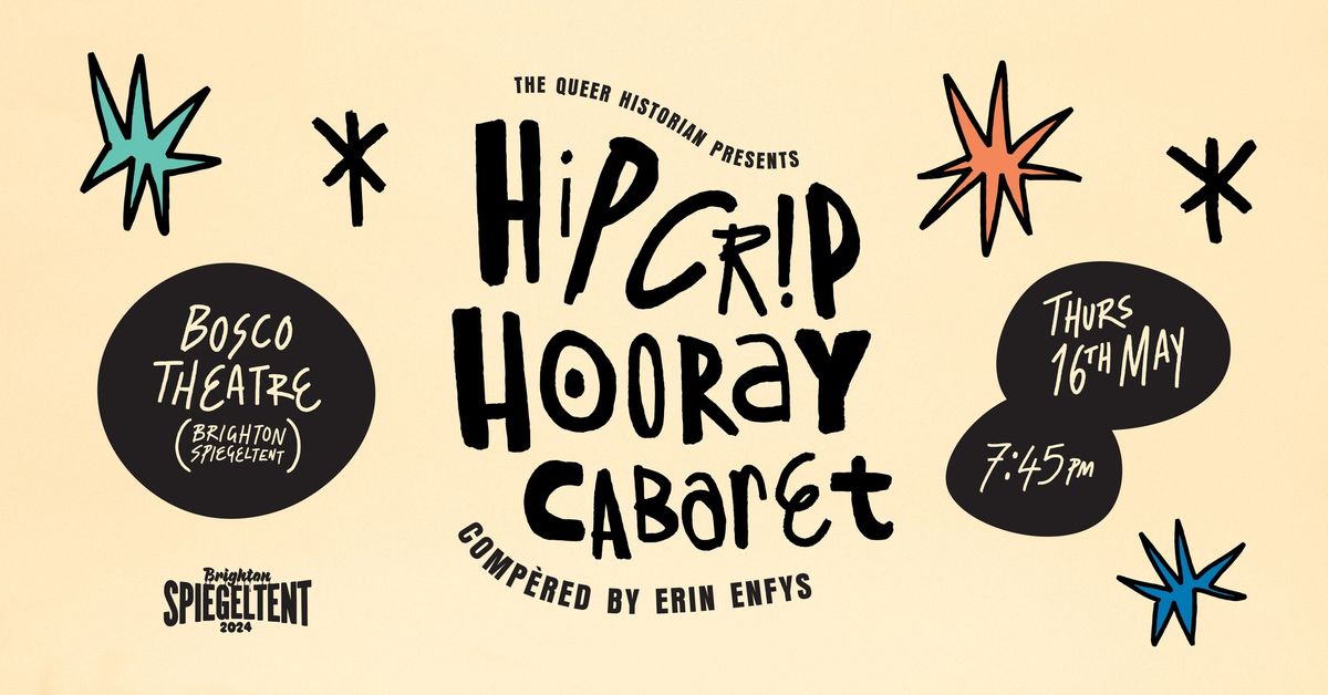 Hip Crip Hooray Cabaret - One Night Only!