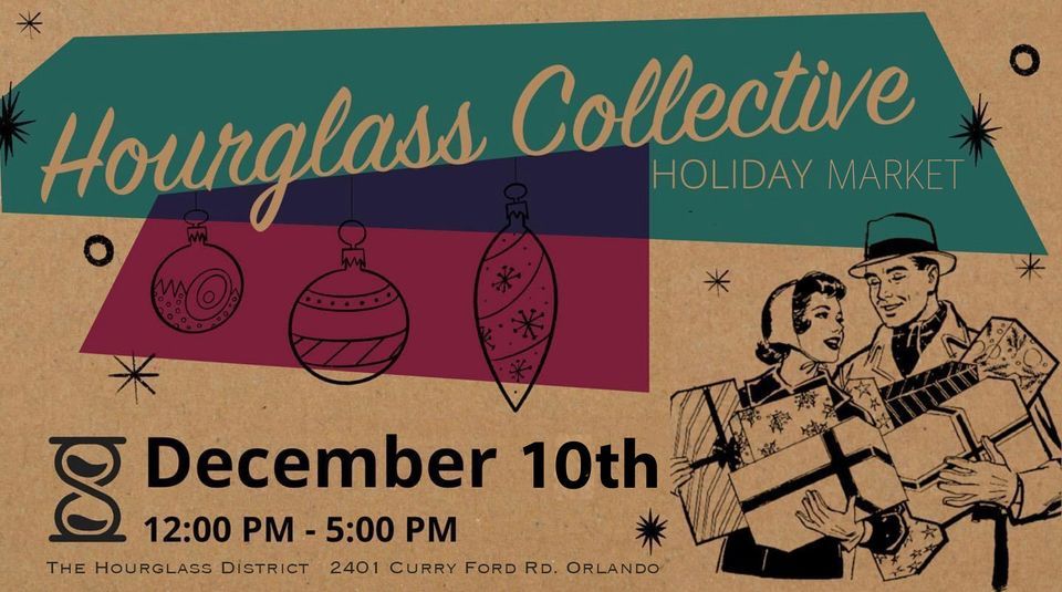 Hourglass Collective - Holiday Market