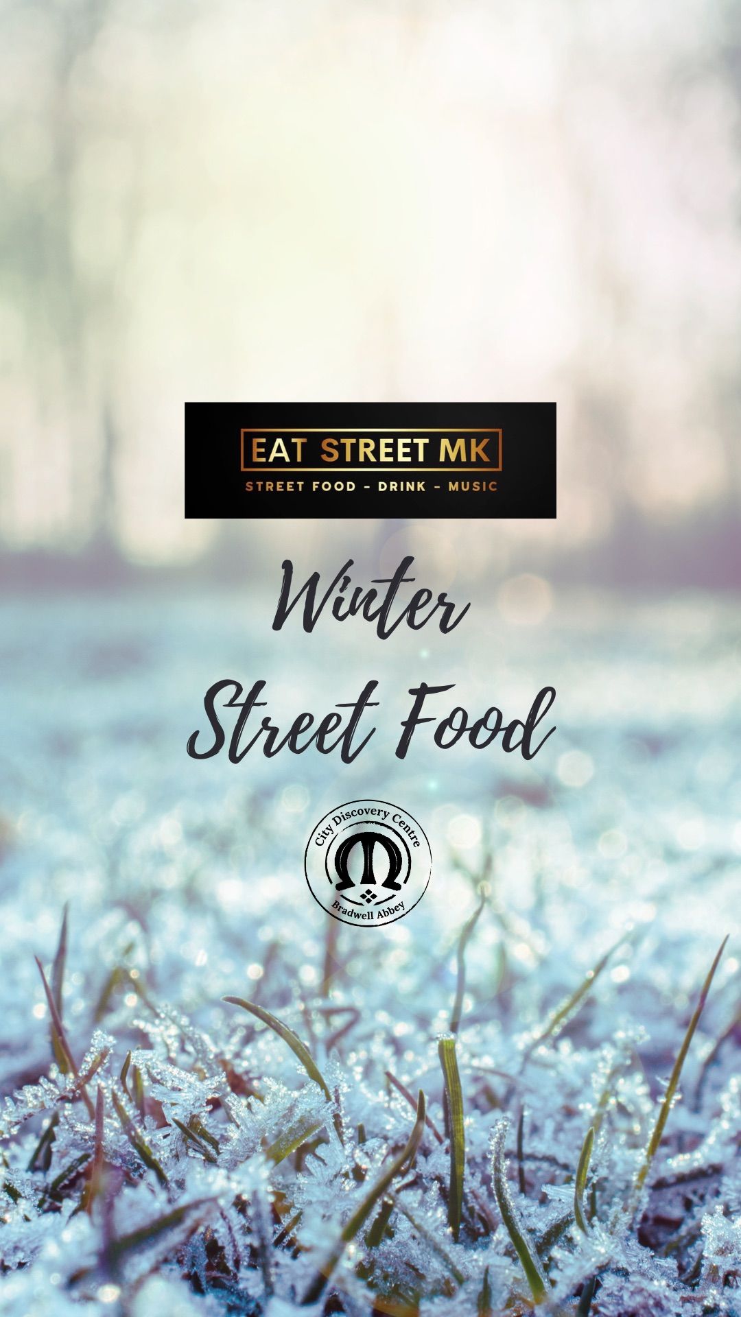 Eat St MK - Winter Street Food Mkt