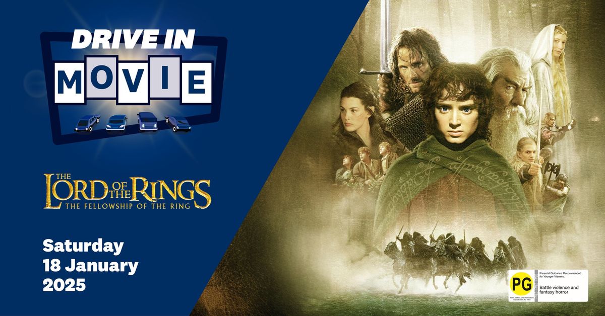 Drive-in Movie, The Fellowship of the Ring: Lord of the Rings