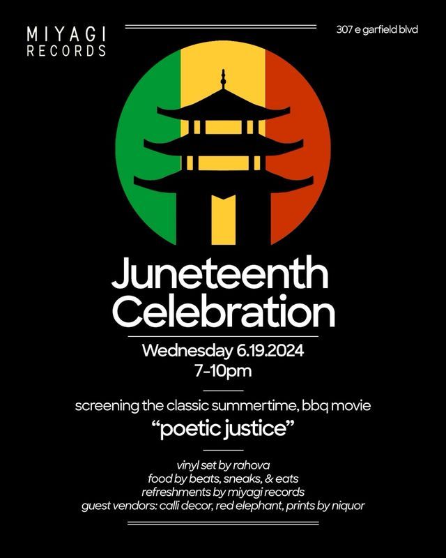 Juneteenth Celebration at Miyagi Records