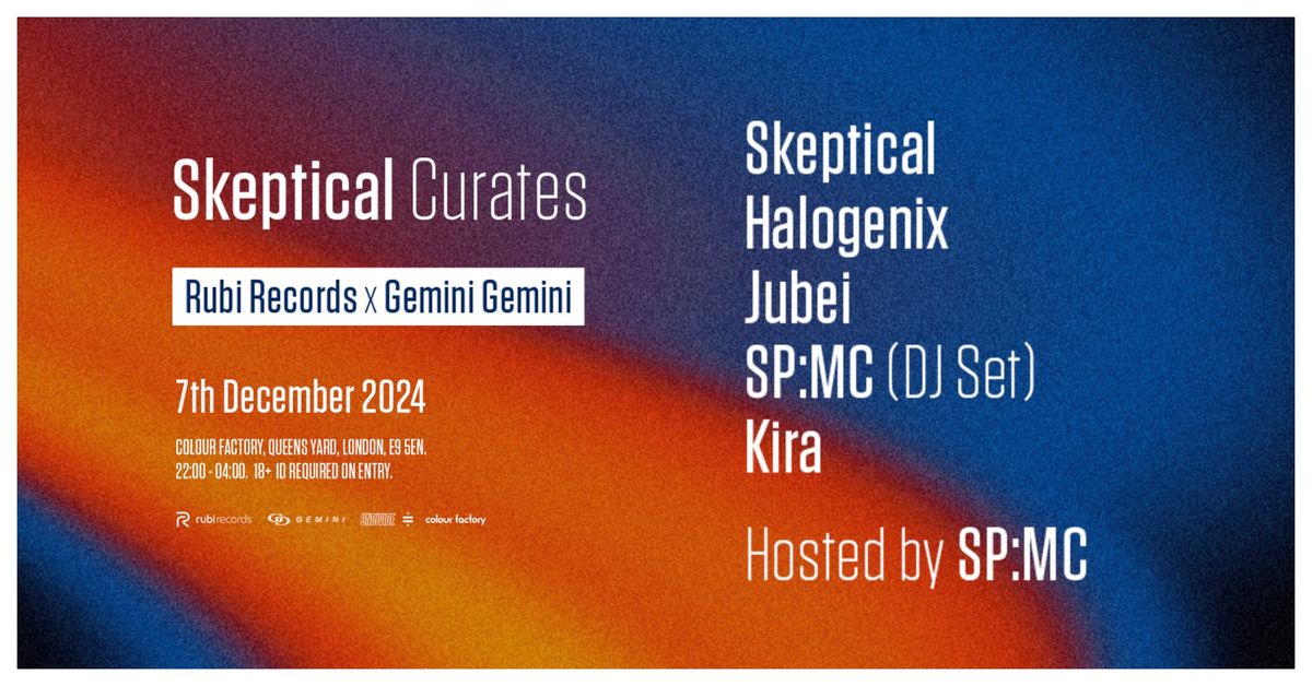 Skeptical Curates: Rubi Records x Gemini Gemini | London