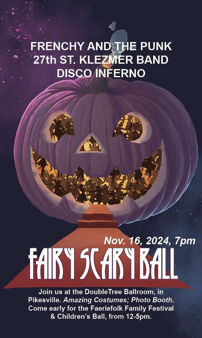 Fairy Scary Ball, 2024