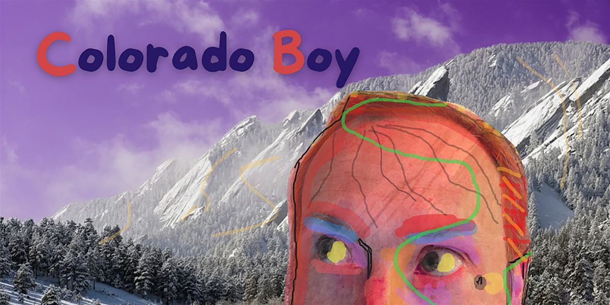 Roots and Routes: Colorado Boy