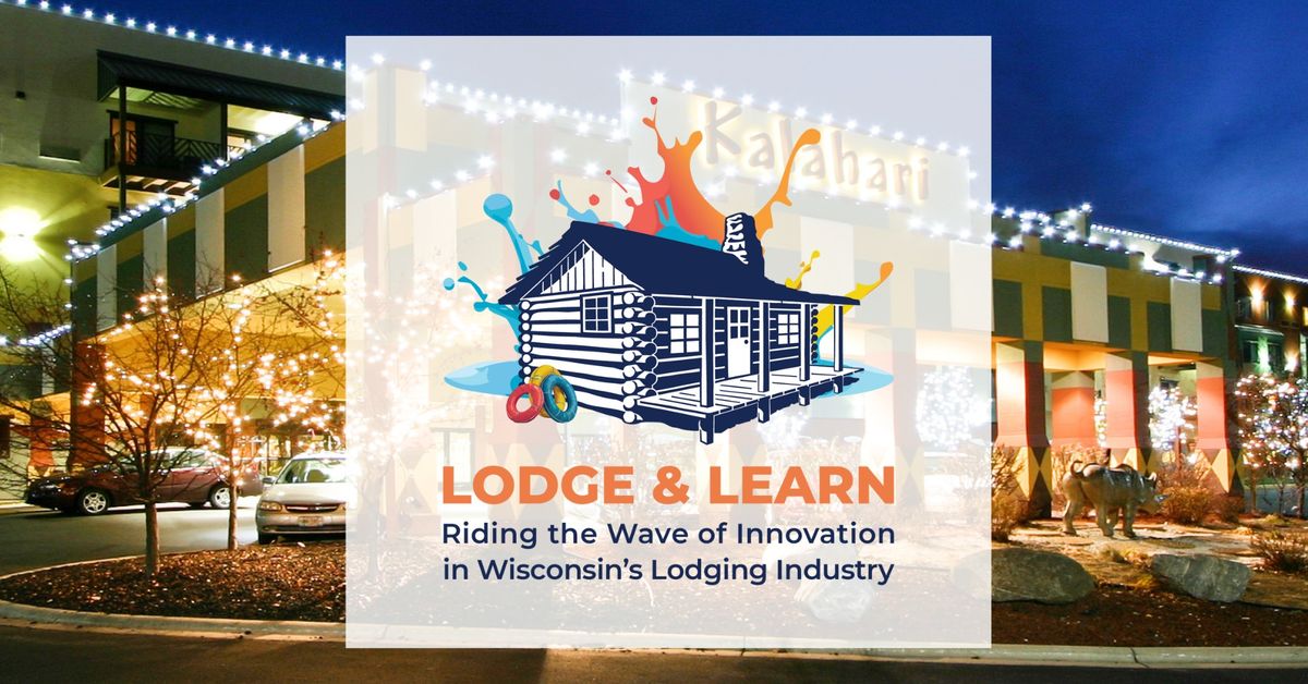 2024 Wisconsin Lodging Conference & Trade Show