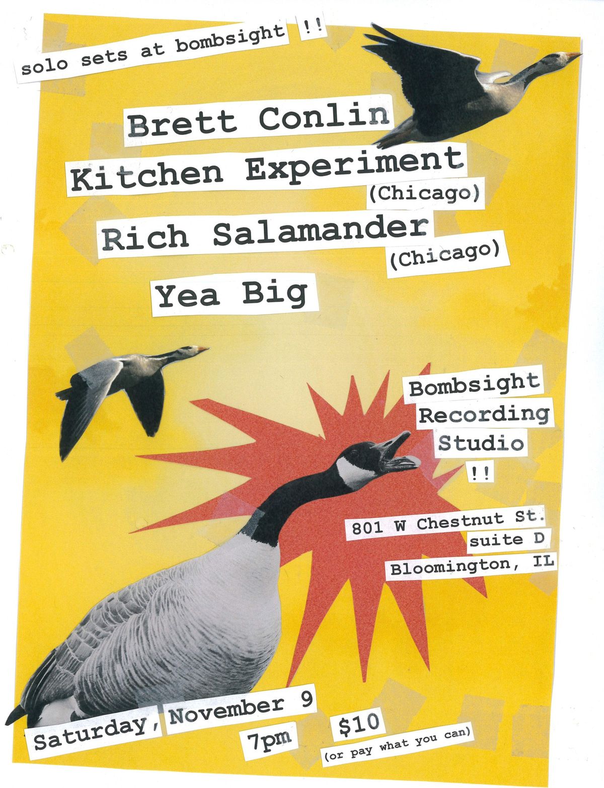 Brett Conlin, Kitchen Experiment, Rich Salamander, and Yea Big, Solo Sets at Bombsight