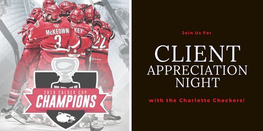 Client Appreciation Night with the Charlotte Checkers