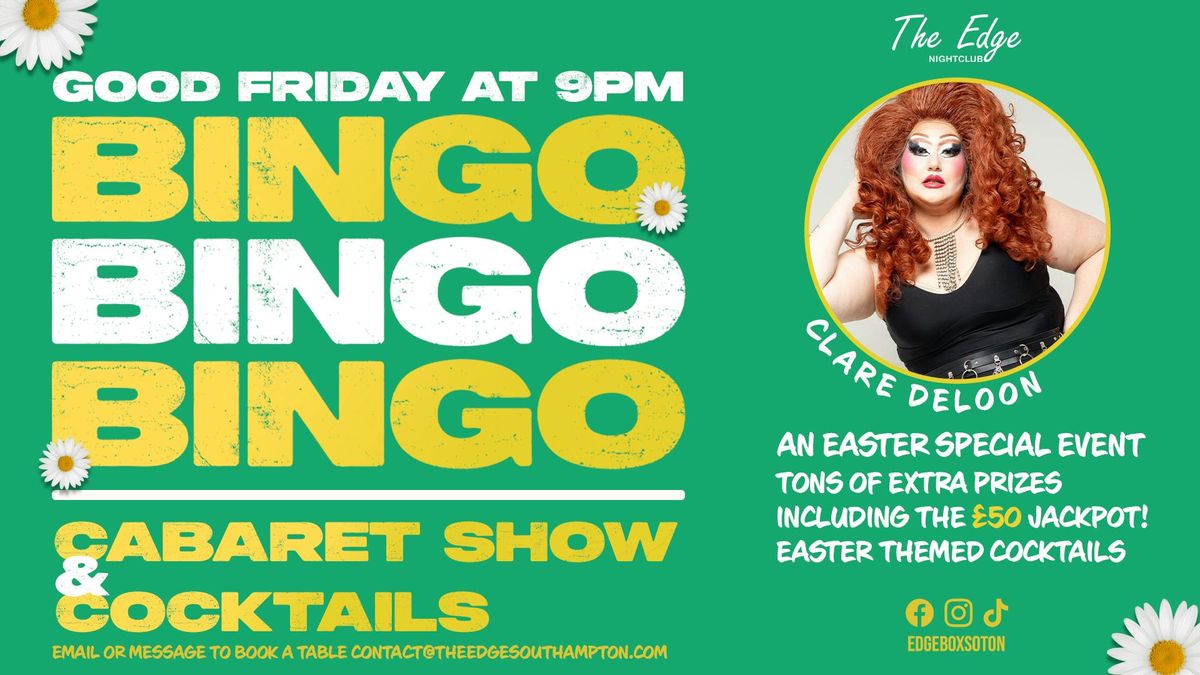 Bank Holiday Bingo, Cabaret &amp; Cocktails - WIN \u00a350 CASH + MORE