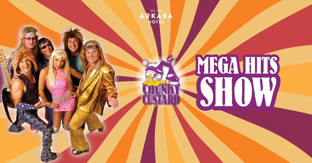 Chunky Custard's Mega Hits Show | Adelaide Fringe