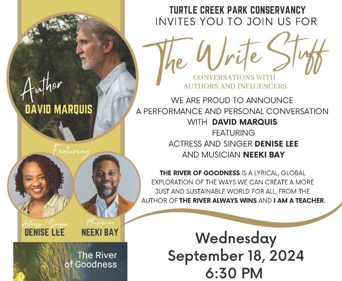 The Write Stuff: featuring David Marquis, Denise Lee, and Neeki Bay