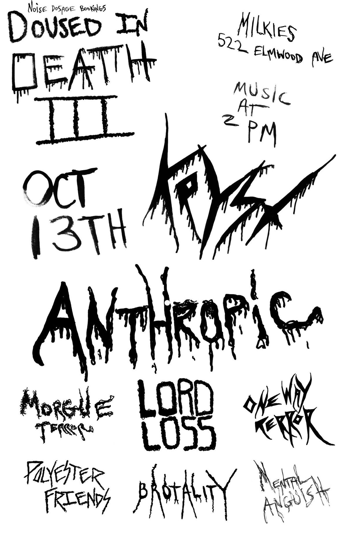 Doused in Death Festival lll: Anthropic, Kryst, Lord Loss, One Way Terror