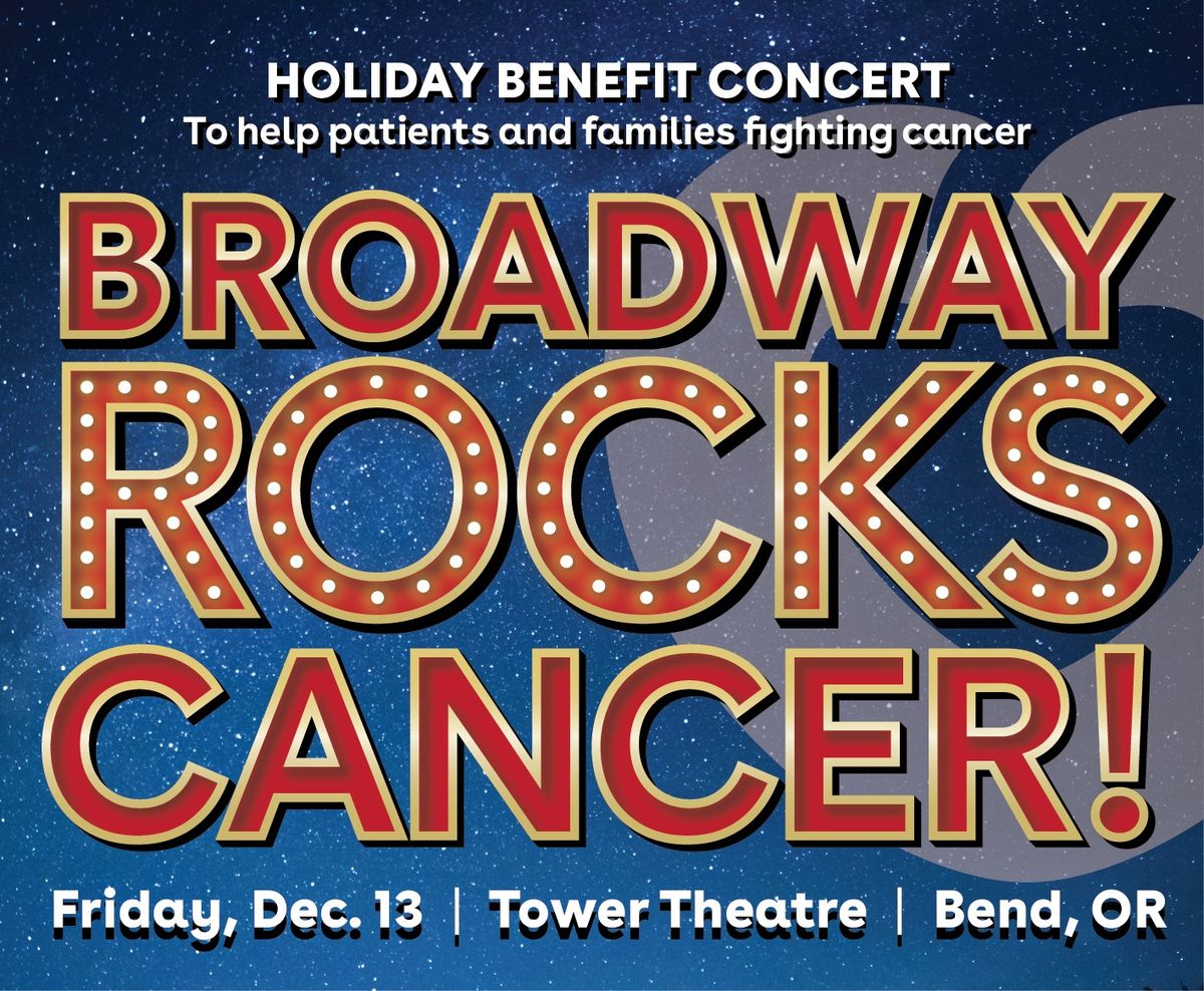 Broadway Rocks Cancer