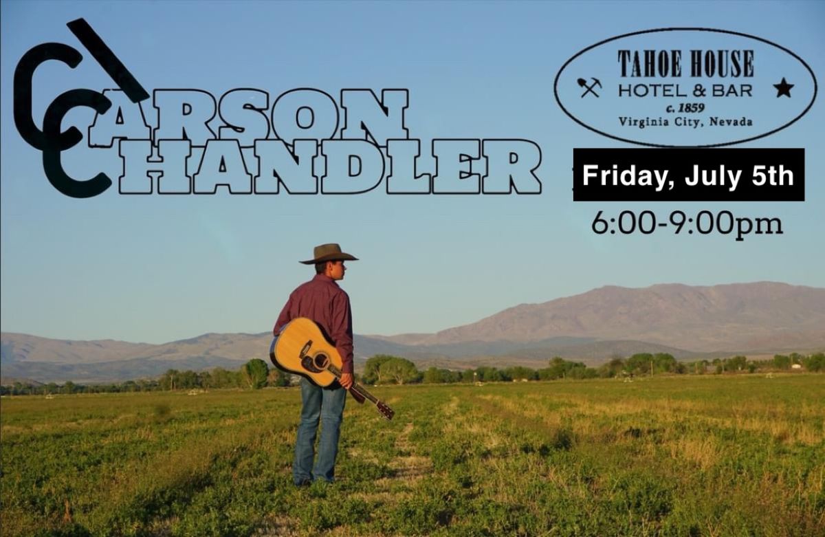 Carson Chandler Live at Tahoe House Hotel