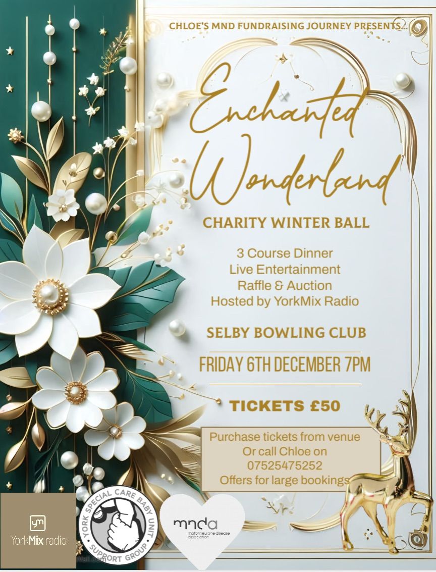 Enchanted Wonderland Charity Ball in aid of MNDA and YSCBU