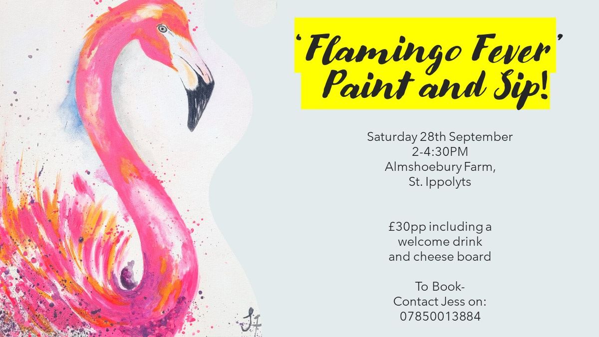 Paint and Sip 'Flamingo Fever' at Almshoebury Farm, St Ippolyts