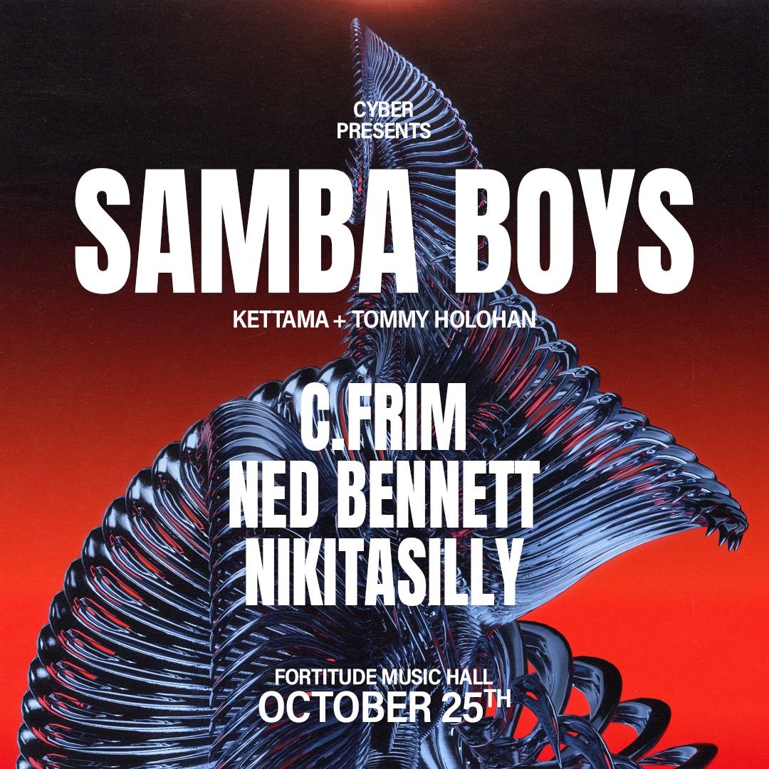 SAMBA BOYS \/\/ CYBER