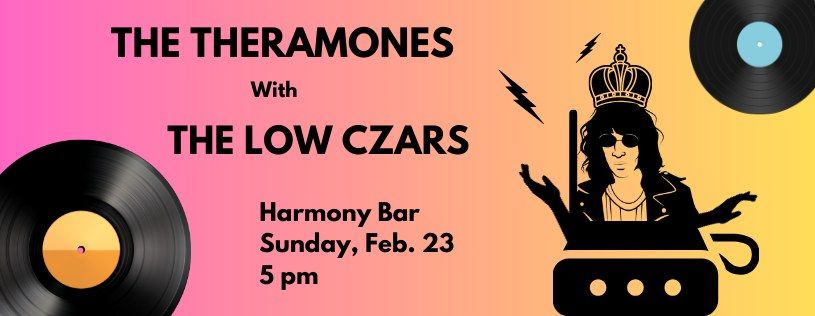 The Theramones and Low Czars