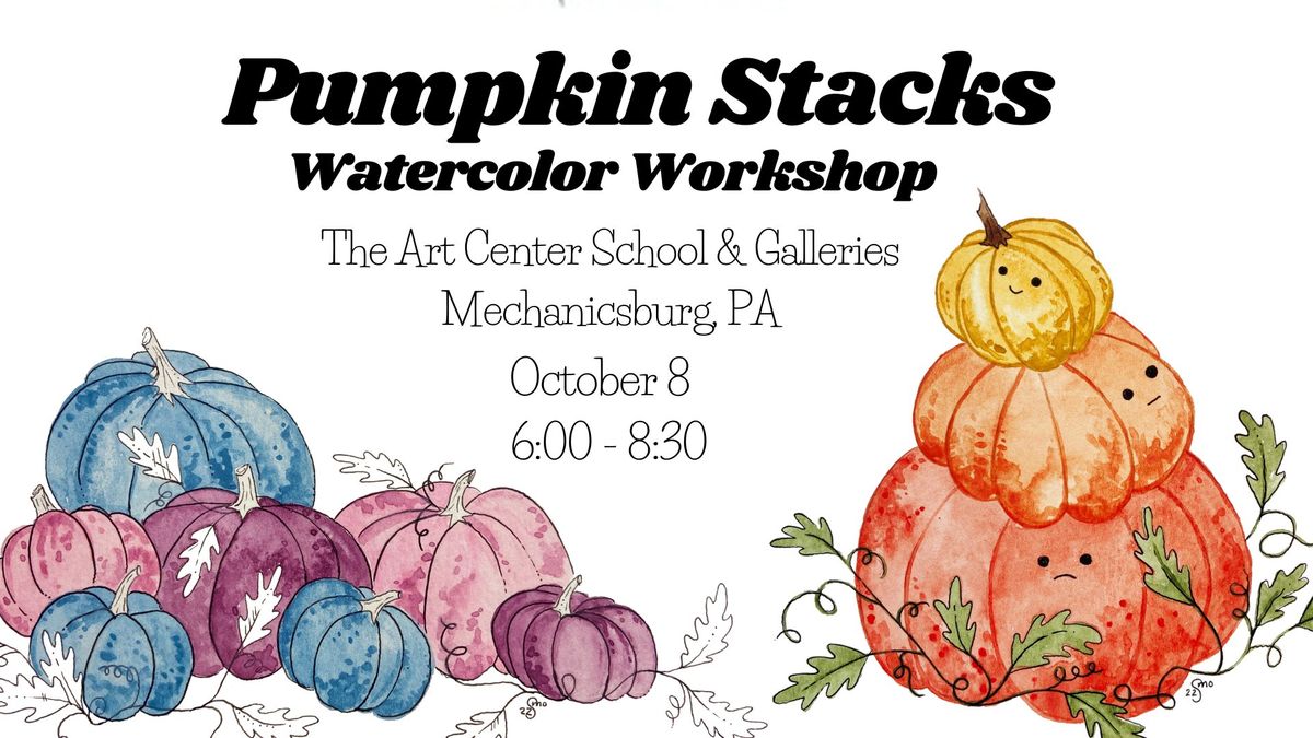 Pumpkin Stacks Watercolor Workshop