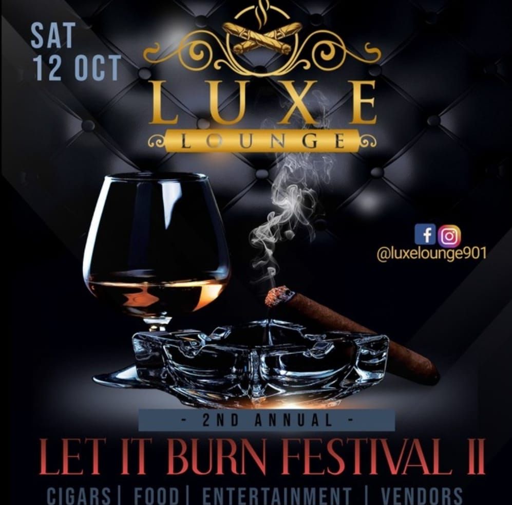 Annual Let It Burn Cigar Festival 