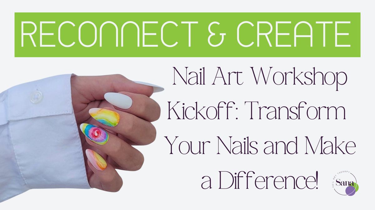 Join Us for Our First Workshop of Reconnect & Create! 