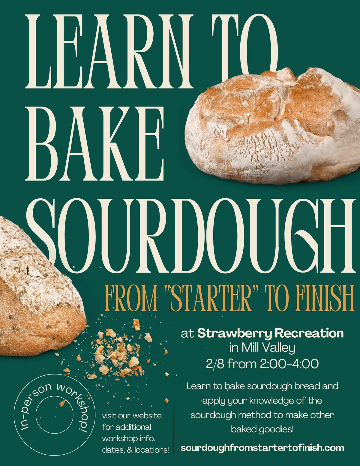 Introduction to Sourdough Baking - From "Starter" to Finish in Mill Valley on 2\/8\/25