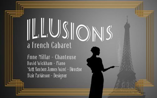 Illusions - a French Cabaret