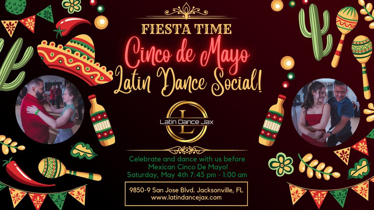 Pre-Cinco De Mayo - Latin Dance Social