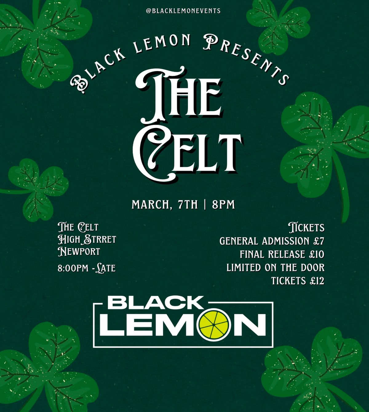 Black Lemon - The Celt 