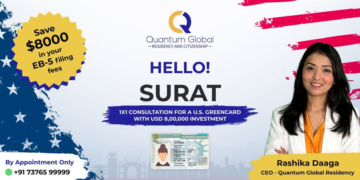 Apply for U.S. Green Card. $800K EB-5 Investment \u2013 Surat