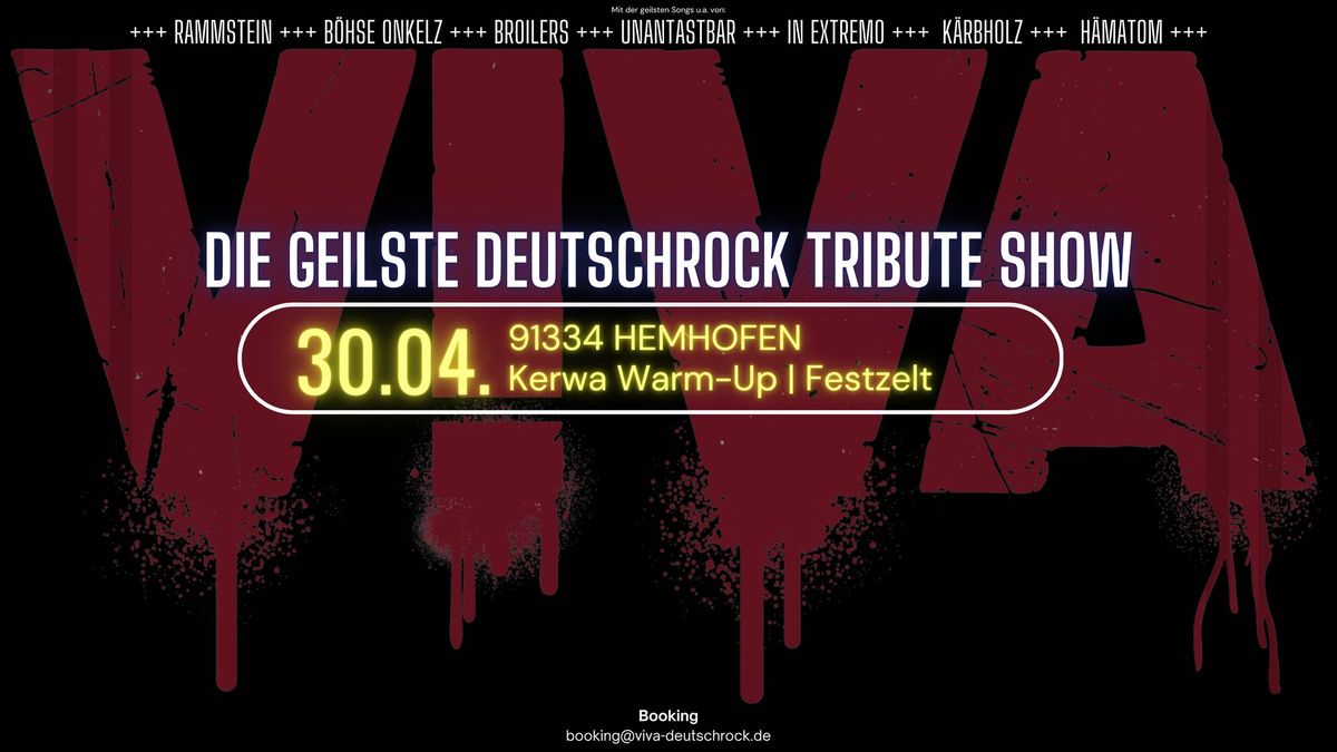 VIVA | Deutschrock Tribute Show | 30.04.2025 | Hemhofen | Kerwa Warm-Up | Festzelt "Die kleine Welt"