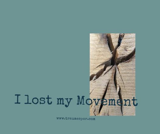 I lost my Movement - Traumer og Bev\u00e6gelse - 22-23 januar 2022 - Kbh