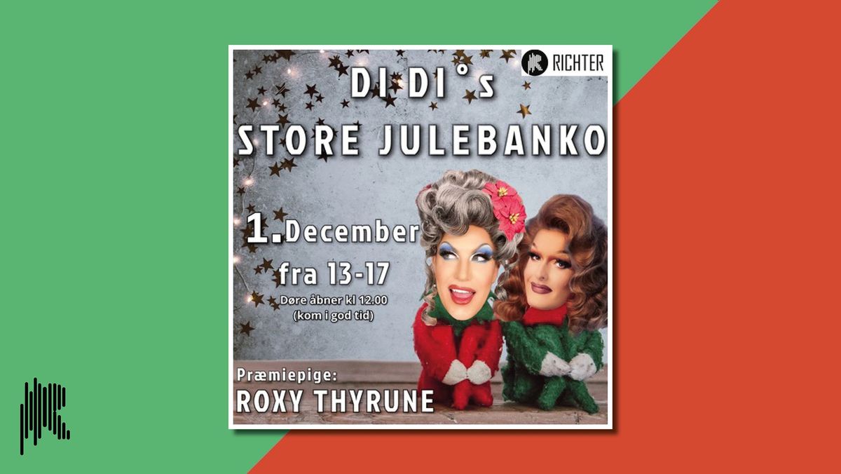 Di Di's Store Julebanko | Richter