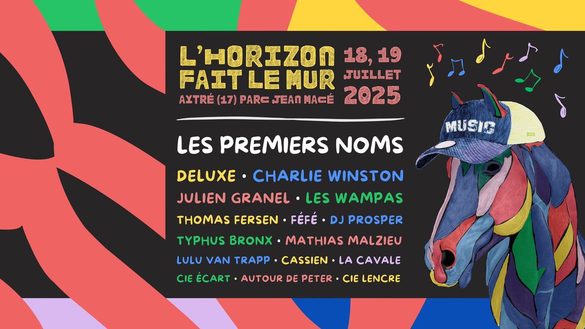 Festival L'HORIZON FAIT LE MUR 2025