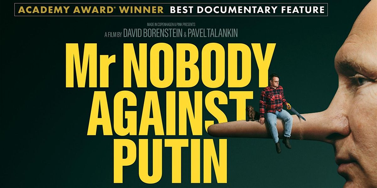 Film screening "Mr. Nobody against Putin"