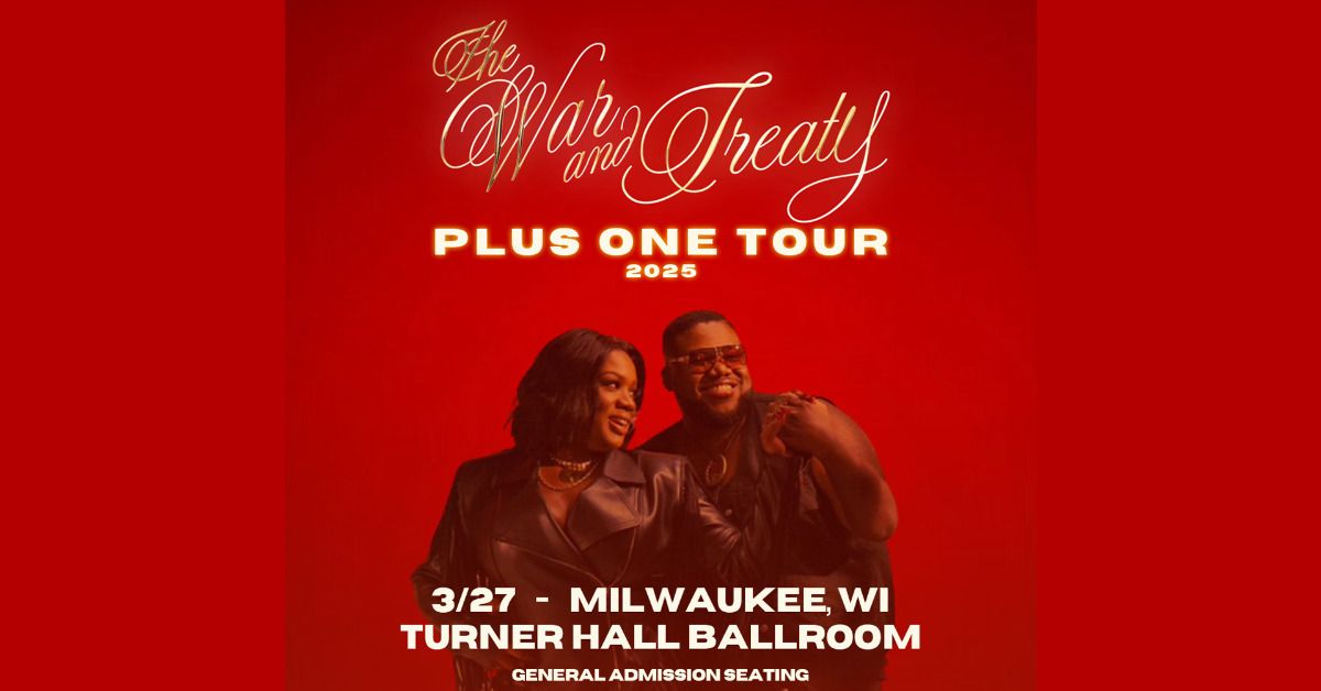 The War And Treaty at Turner Hall Ballroom