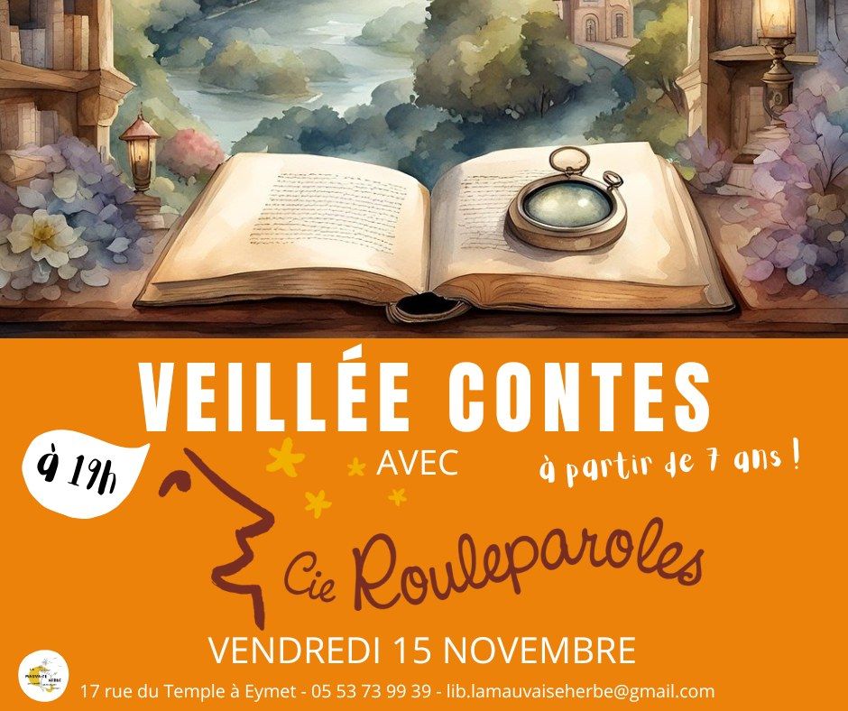 Veill\u00e9e contes avec la Cie Rouleparoles