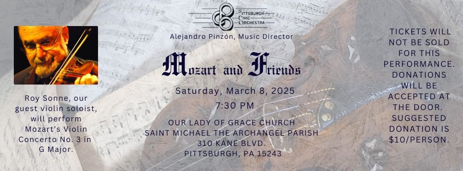 Experience the Magic of Mozart and Friends!