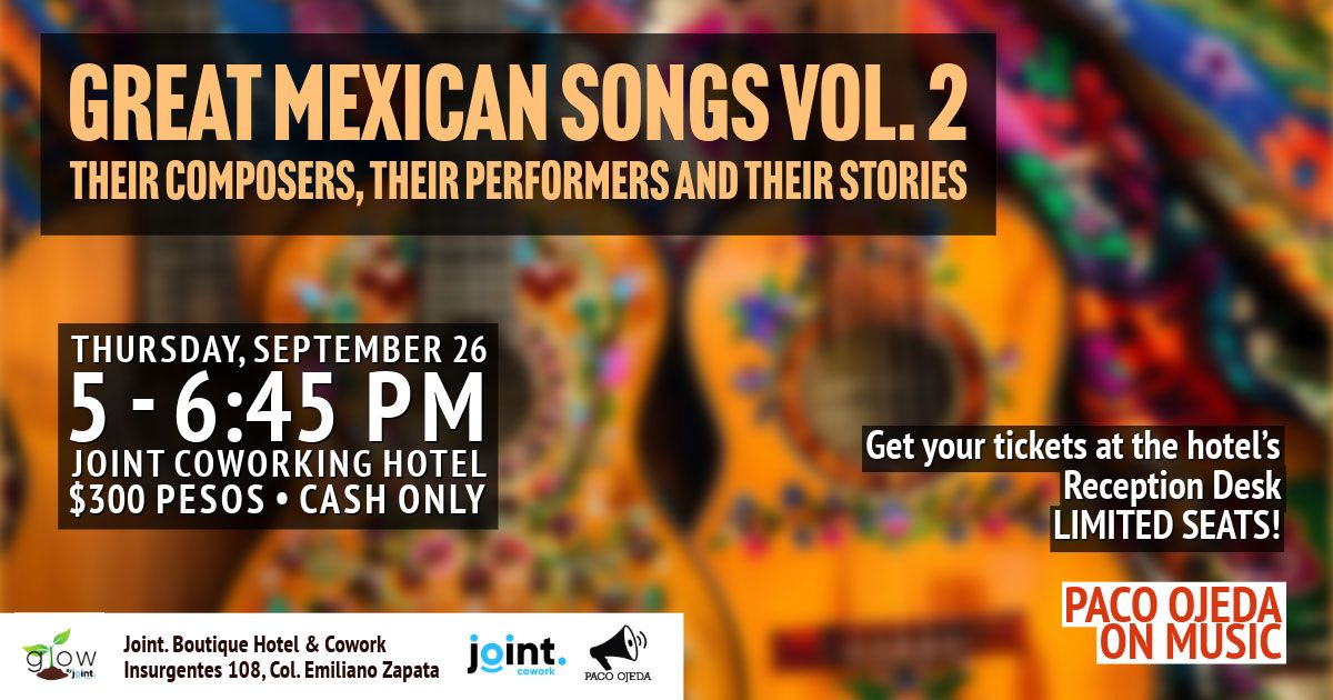 GREAT MEXICAN SONGS VOL. 2\u2014Their composers, their performers, and their stories.