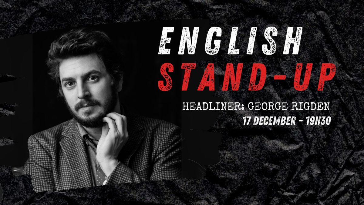 English Stand-Up - George Rigden