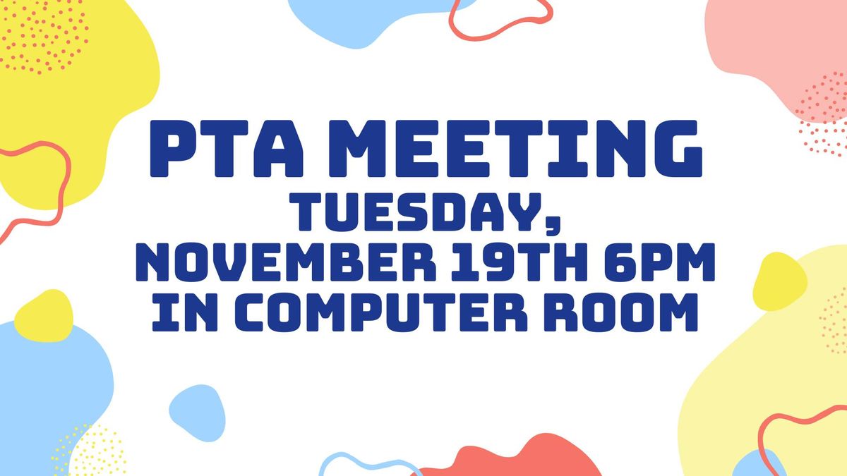 PTA Meeting