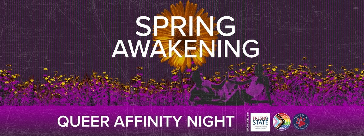 Queer Affinity Night: "Spring Awakening."