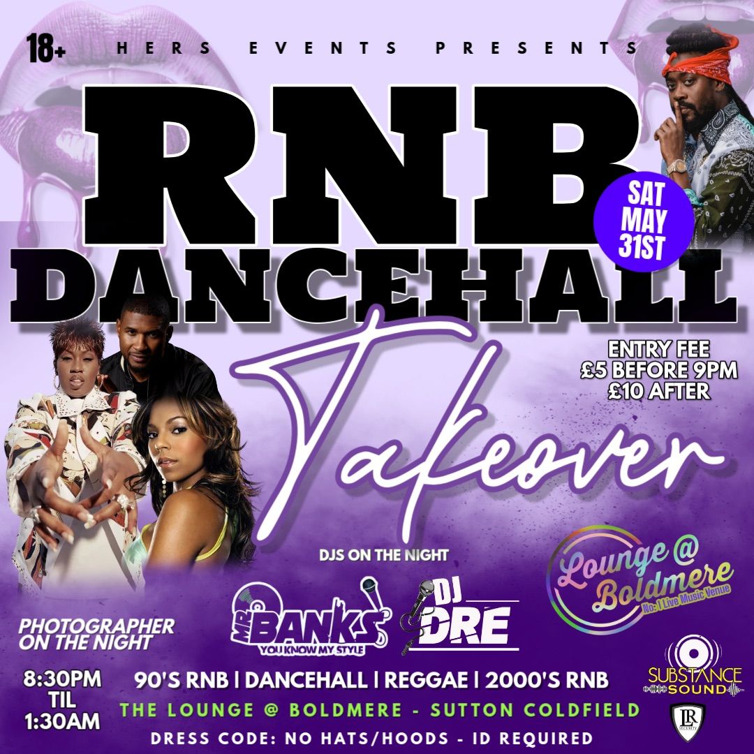 RNB & DANCEHALL TAKEOVER