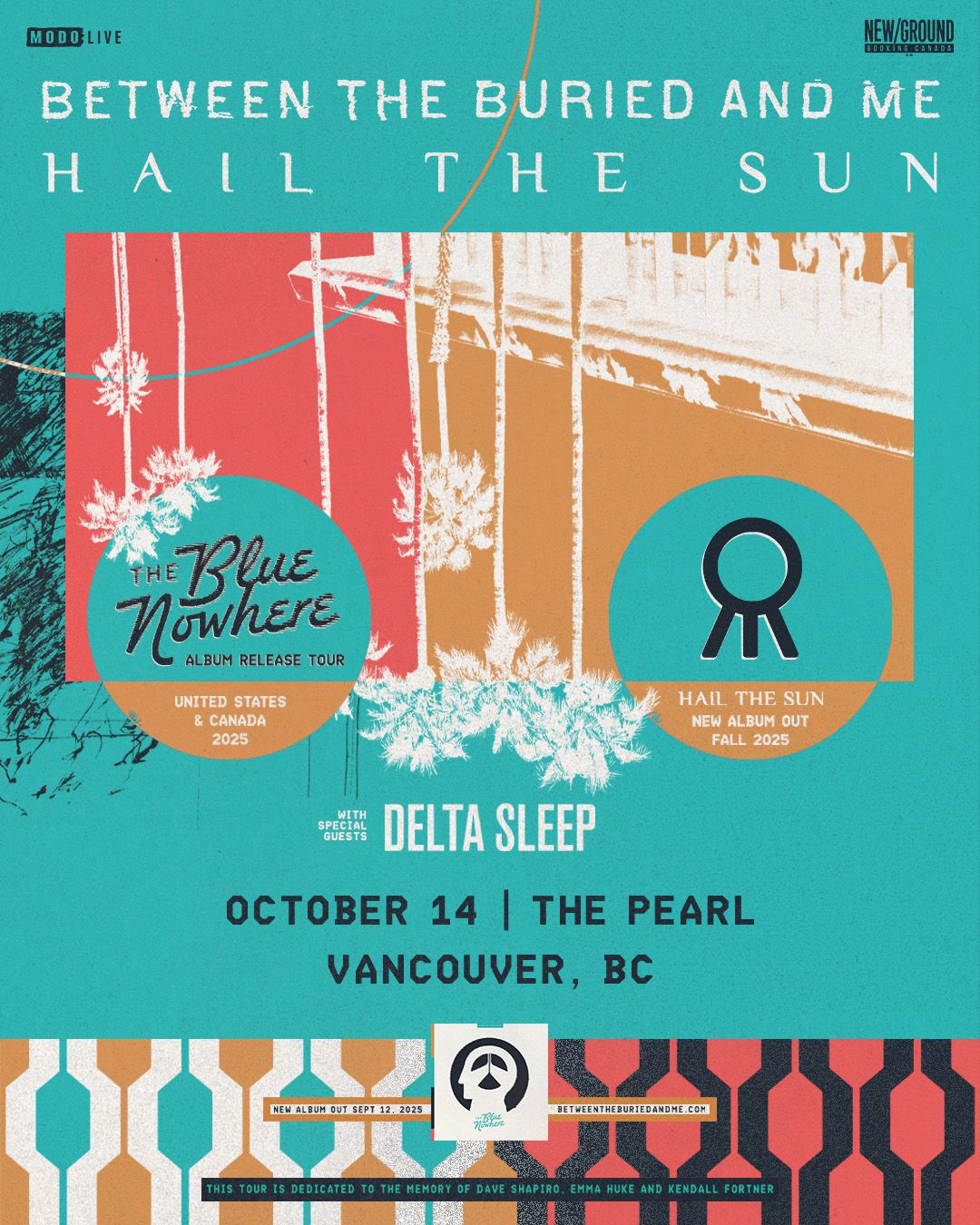 Between the Buried and Me Hail The Sun & Delta Sleep