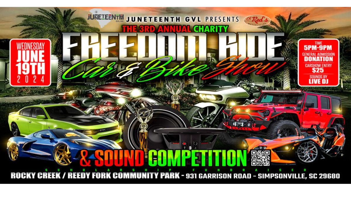 3rd Annual FREEDOM RIDE: Car and Bike Show with Sound Competition.